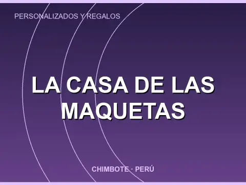LA CASA DE LAS MAQUETAS