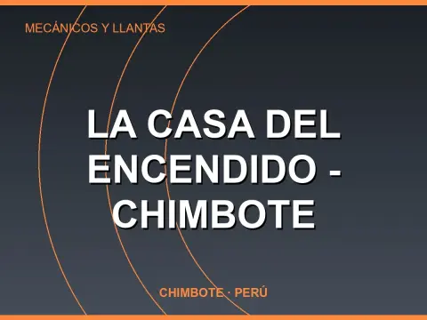 La Casa del Encendido - Chimbote