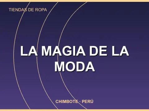 La Magia de la Moda