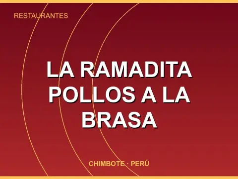 La Ramadita Pollos a la Brasa
