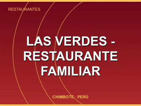 Las Verdes - Restaurante Familiar