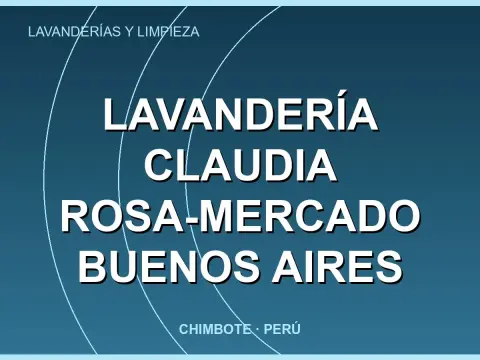 LAVANDERÍA CLAUDIA ROSA-MERCADO BUENOS AIRES