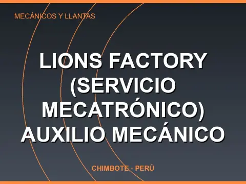 LIONS FACTORY (SERVICIO MECATRÓNICO) AUXILIO MECÁNICO