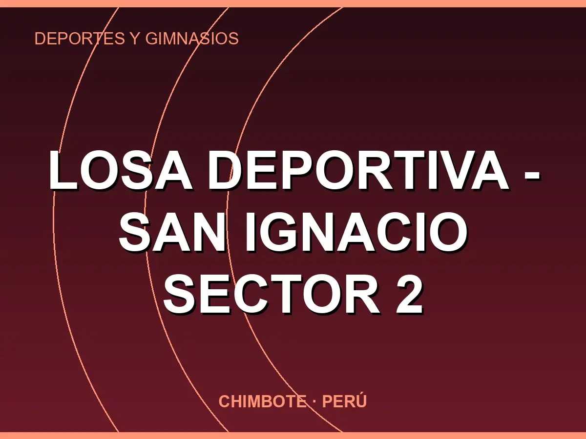 Abrir tarjeta de Losa deportiva - San Ignacio Sector 2