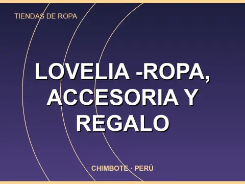 Lovelia -Ropa, Accesoria y Regalo