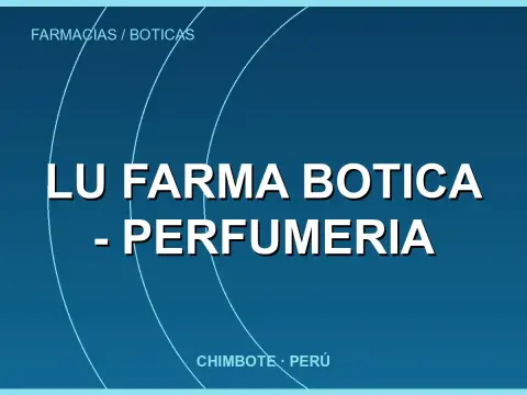 Lu Farma Botica - Perfumeria