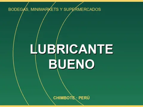 Lubricante bueno