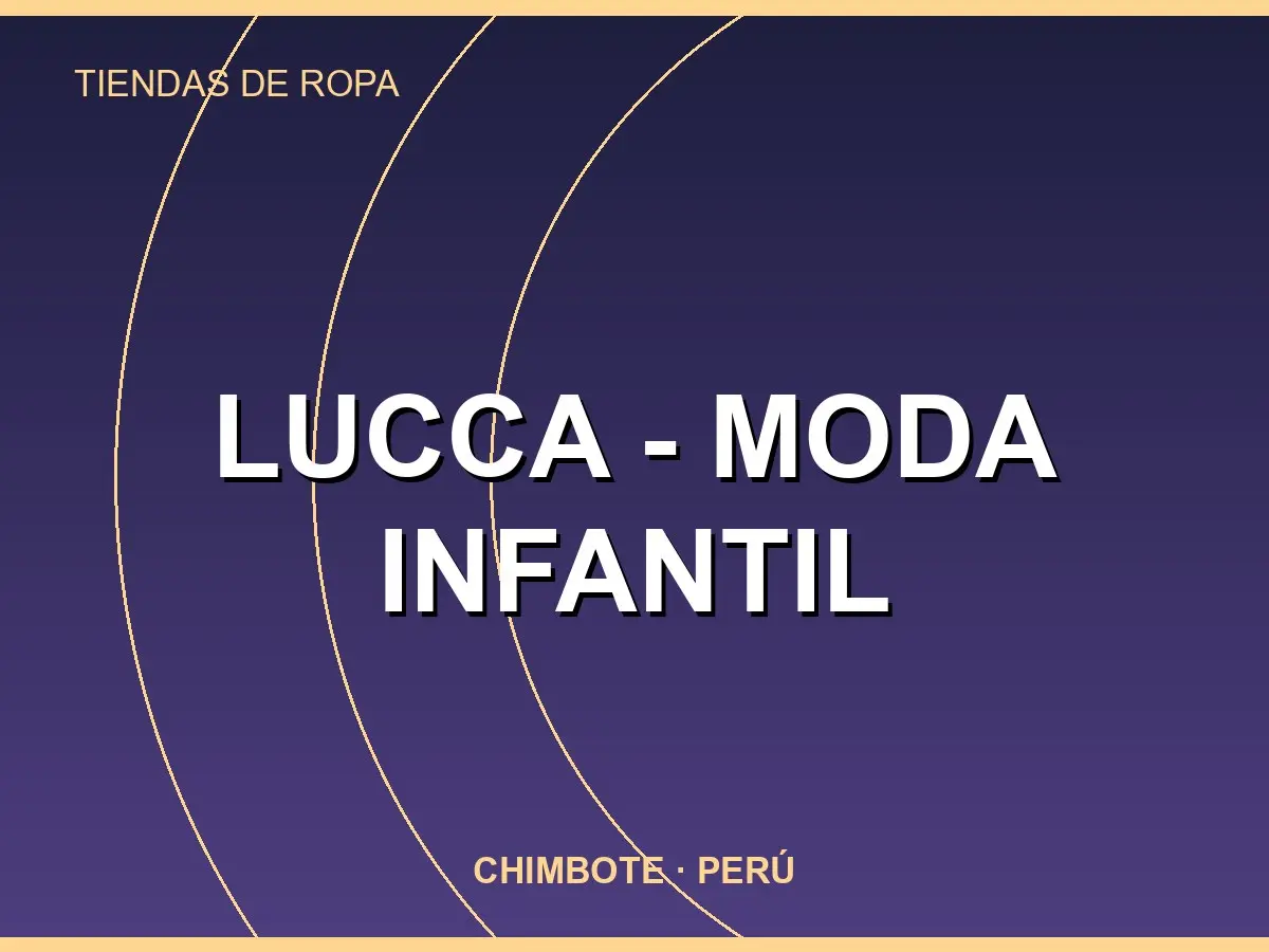 Abrir tarjeta de LUCCA - MODA INFANTIL