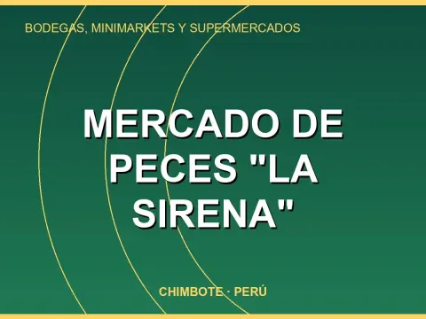 Mercado de Peces "La Sirena"
