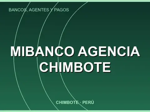 Mibanco Agencia Chimbote