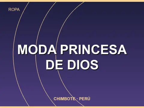 Moda princesa de Dios