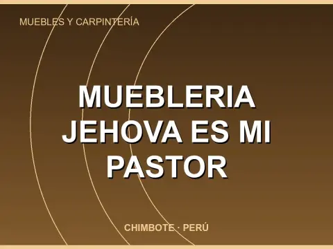 Muebleria Jehova Es Mi Pastor