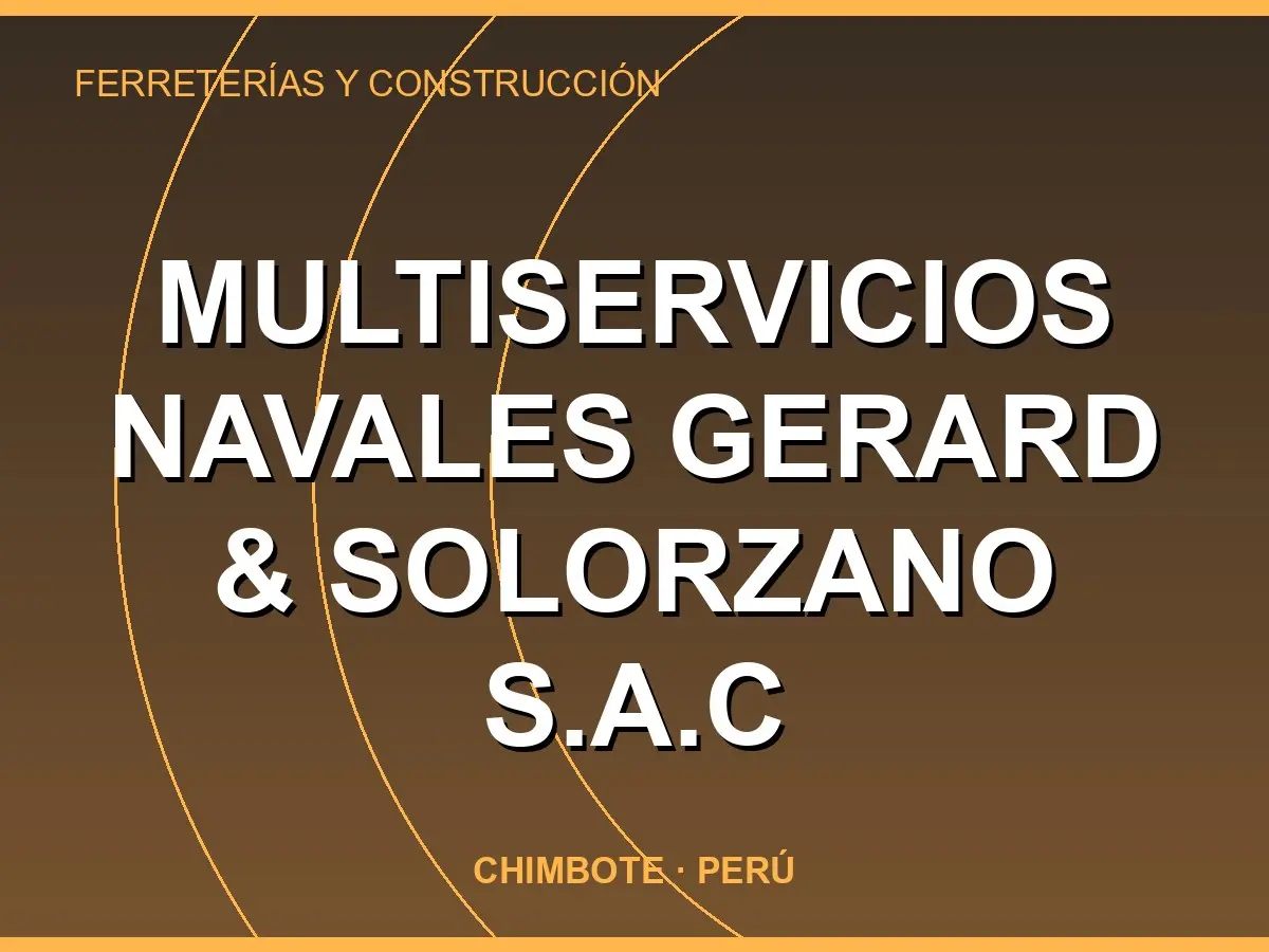Abrir tarjeta de MULTISERVICIOS NAVALES GERARD & SOLORZANO S.A.C