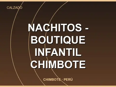 Nachitos - boutique Infantil Chimbote
