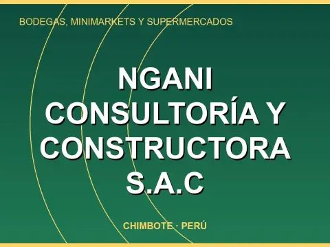 NGANI CONSULTORÍA Y CONSTRUCTORA S.A.C
