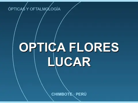 Optica Flores Lucar