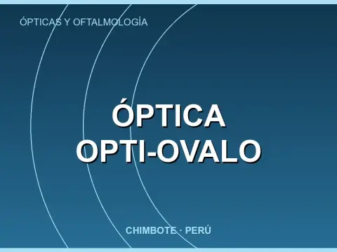 Óptica Opti-Ovalo