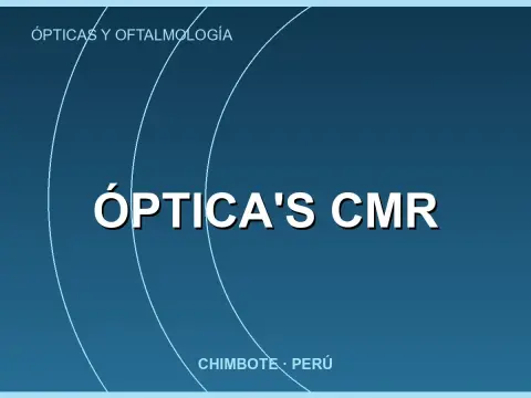 Óptica's Cmr