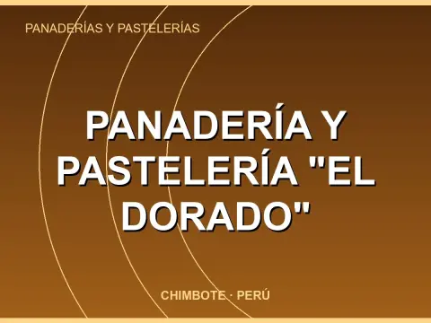 Panadería y Pastelería "EL Dorado"
