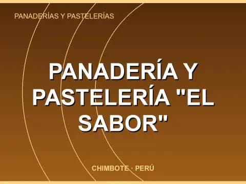 PANADERÍA Y PASTELERÍA "EL SABOR"