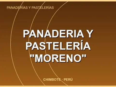 PANADERIA Y PASTELERÍA "MORENO"