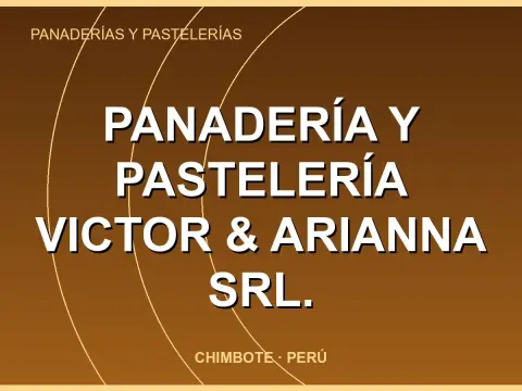 Panadería y Pastelería Victor & Arianna SRL.