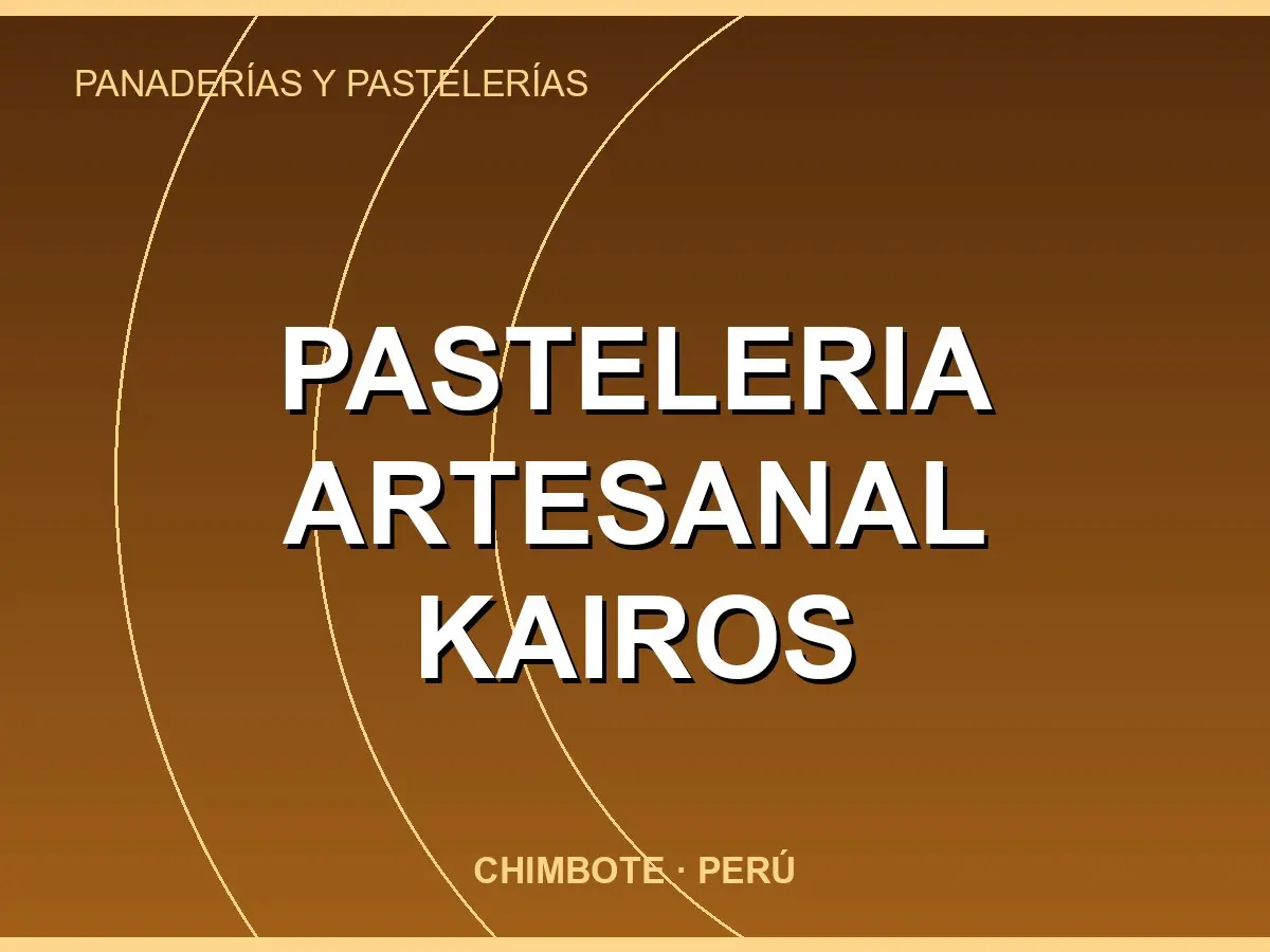 Abrir tarjeta de Pasteleria Artesanal Kairos