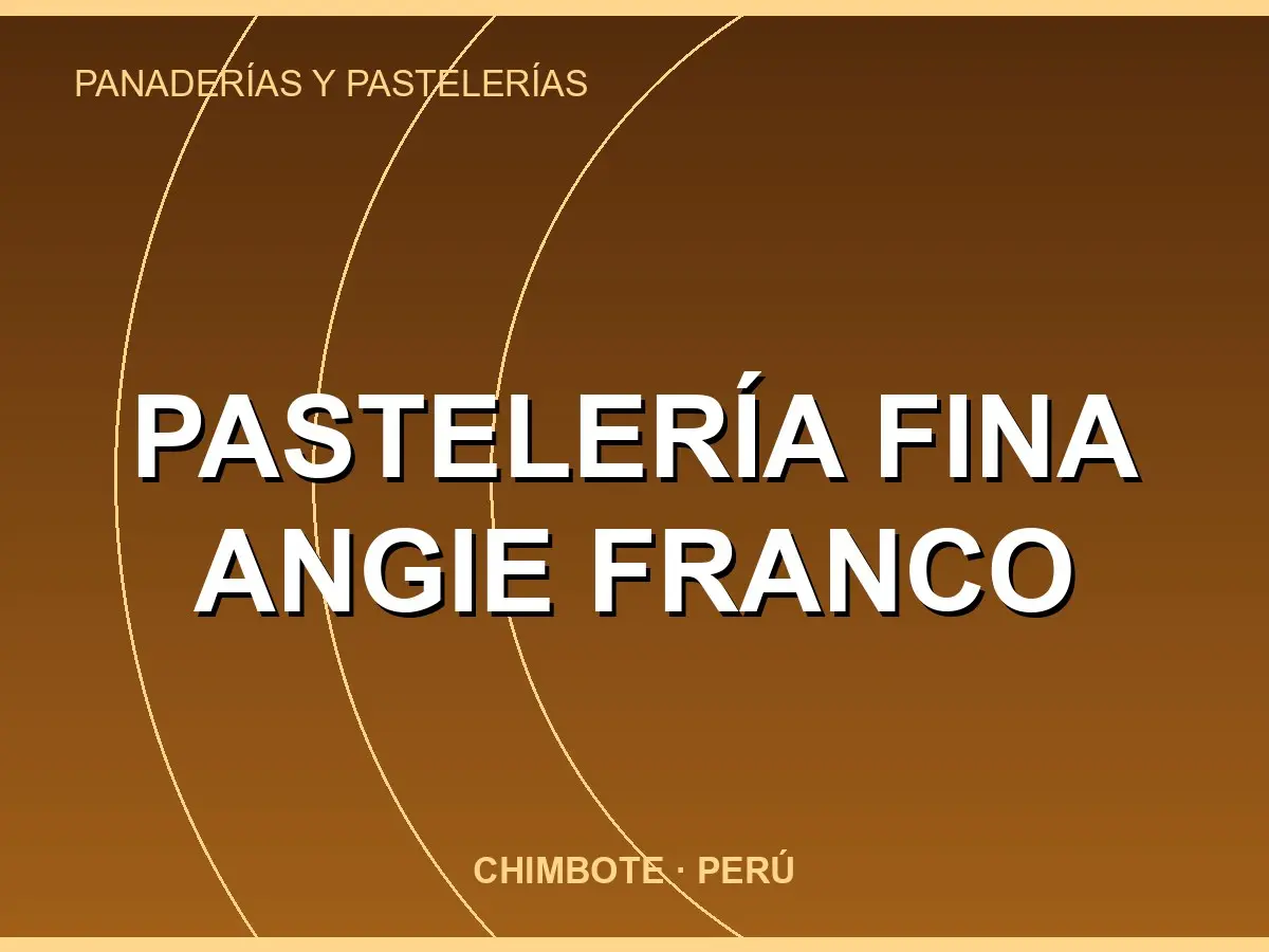 Abrir tarjeta de Pastelería fina Angie Franco