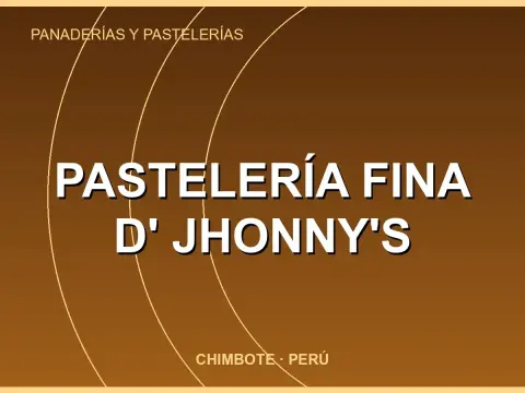 Pastelería Fina D' JHONNY'S