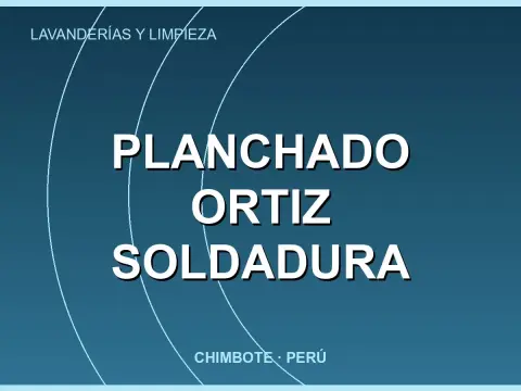 Planchado Ortiz Soldadura