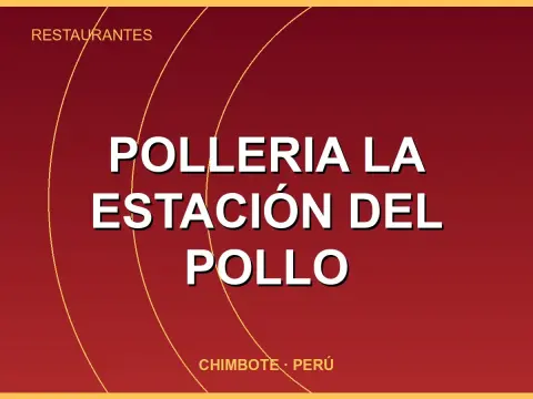 Polleria La Estación del Pollo