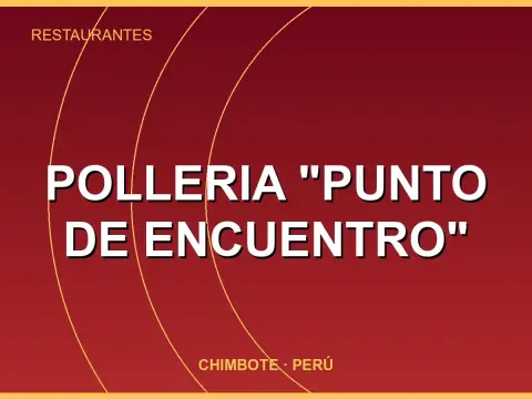 polleria "punto de encuentro"