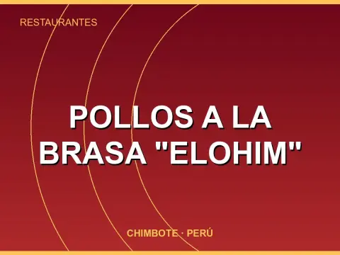 POLLOS A LA BRASA "Elohim"
