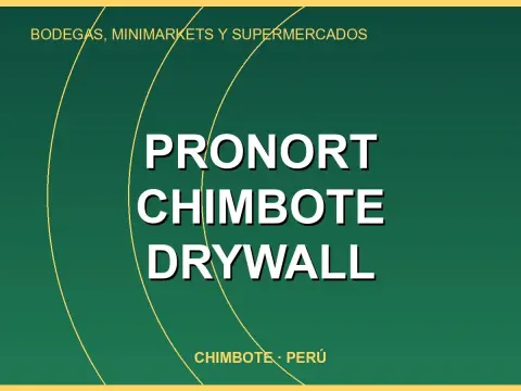 PRONORT CHIMBOTE DRYWALL