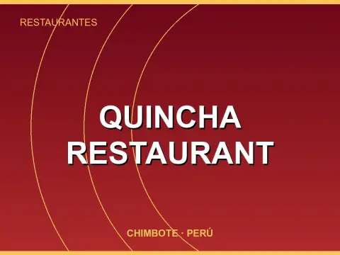 Quincha Restaurant