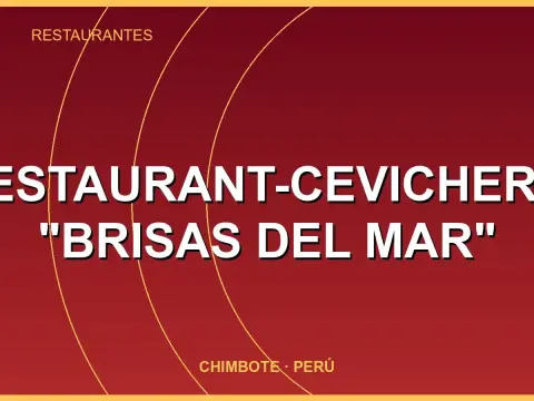 Restaurant-Cevicheria "BRISAS DEL MAR"