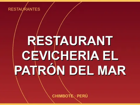 Restaurant Cevicheria El Patrón del Mar