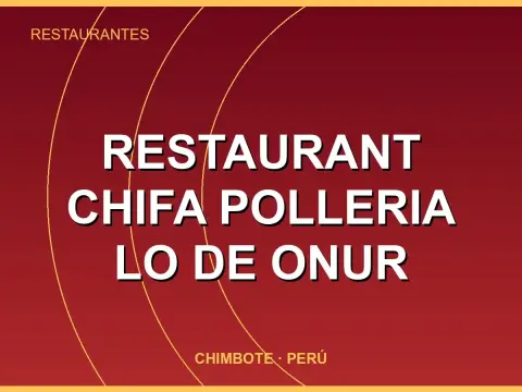 restaurant chifa polleria lo de onur