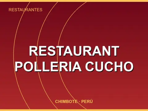 Restaurant Polleria Cucho