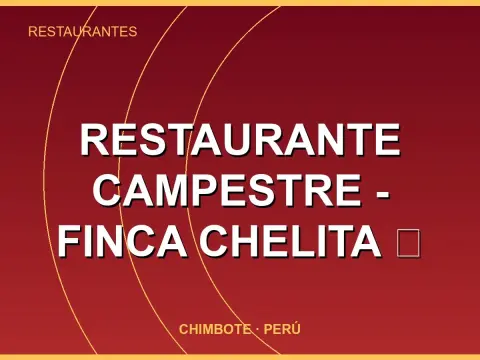 Restaurante Campestre - Finca Chelita 🏡