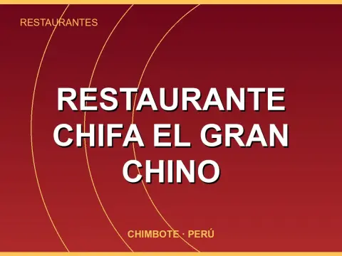 Restaurante Chifa El Gran Chino