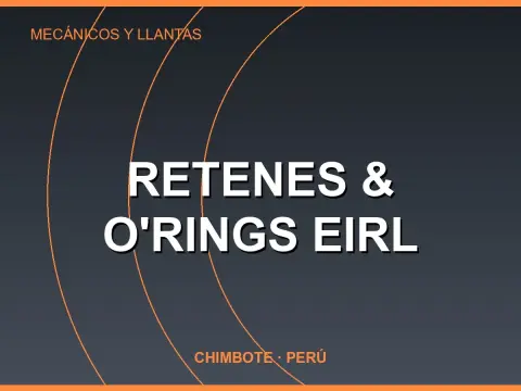 RETENES & O'RINGS EIRL