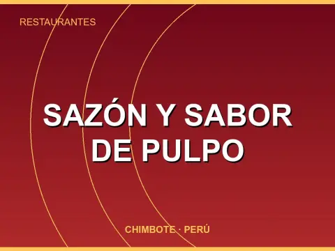 Sazón y sabor de Pulpo