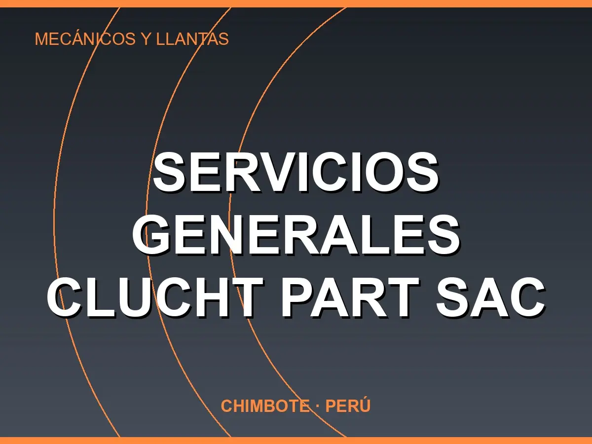 Abrir tarjeta de Servicios Generales Clucht Part Sac