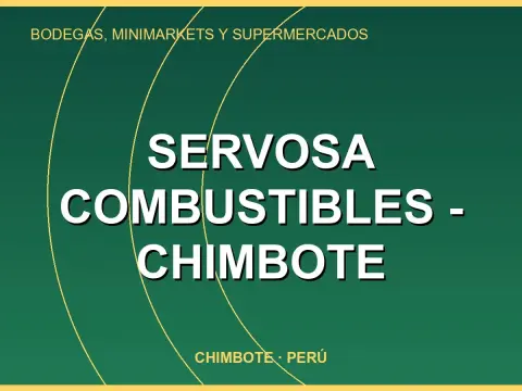 Servosa Combustibles - Chimbote