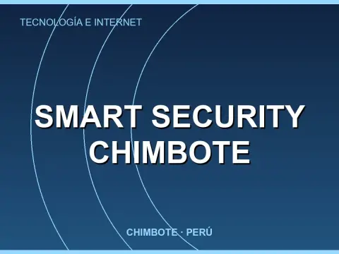 Smart Security Chimbote