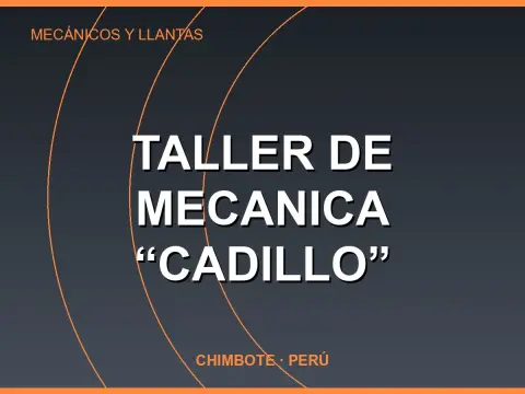 TALLER DE MECANICA “CADILLO”