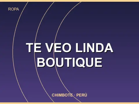 Te veo linda BOUTIQUE