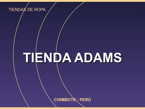 TIENDA ADAMS
