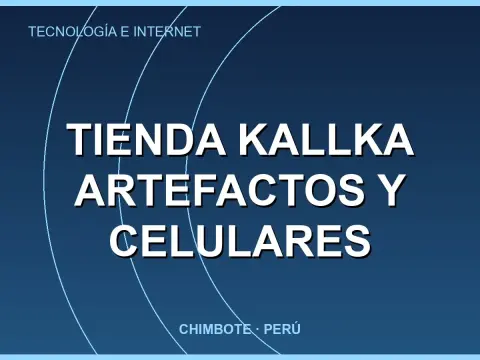Tienda Kallka artefactos y celulares